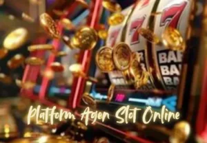 Platform Agen Slot Online dengan Pilihan Permainan Lengkap 